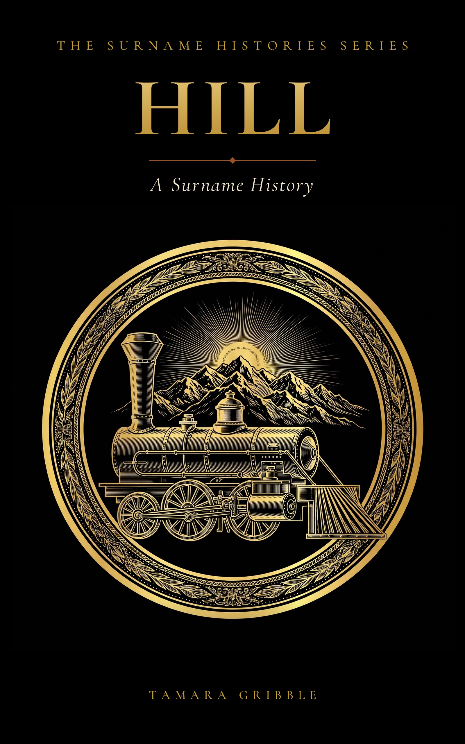Hill: A Surname History (Paperback)