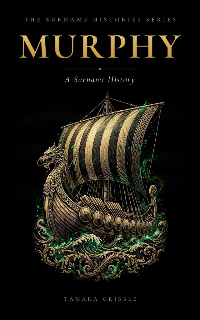 Murphy: A Surname History