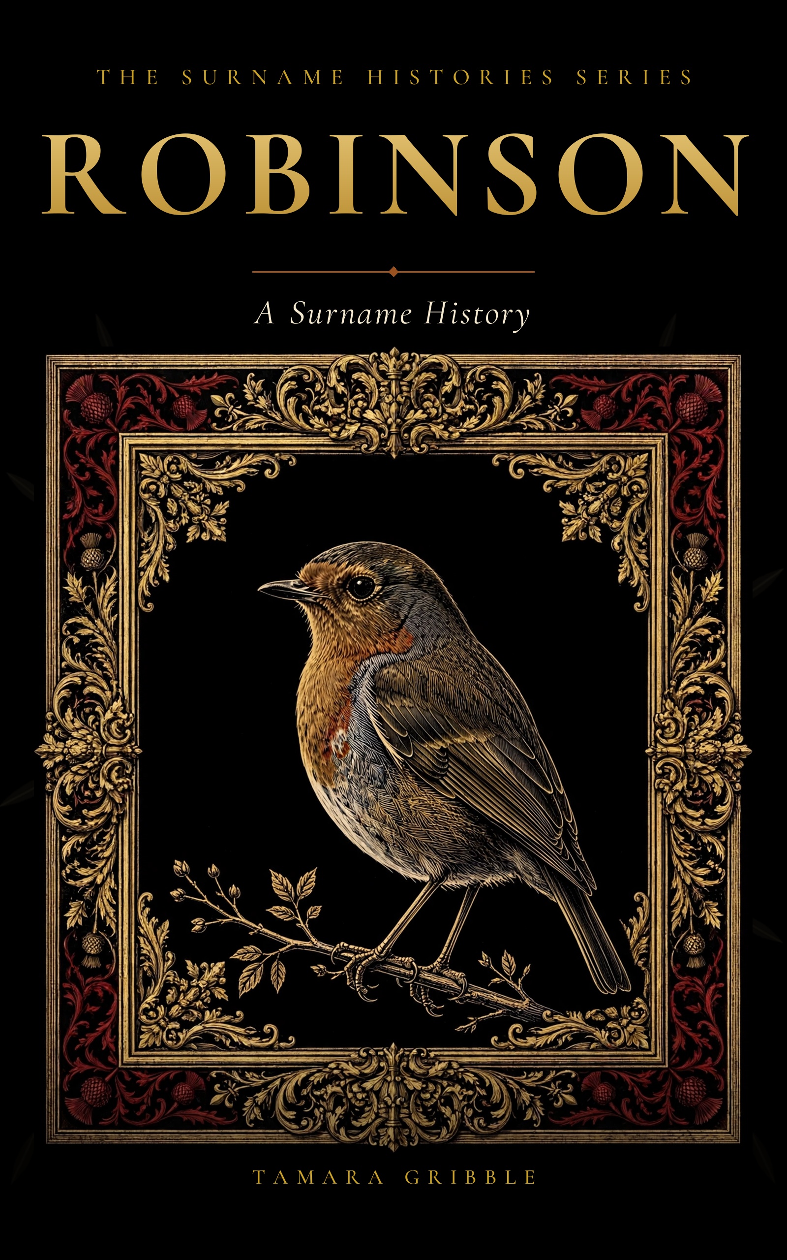 Robinson: A Surname History