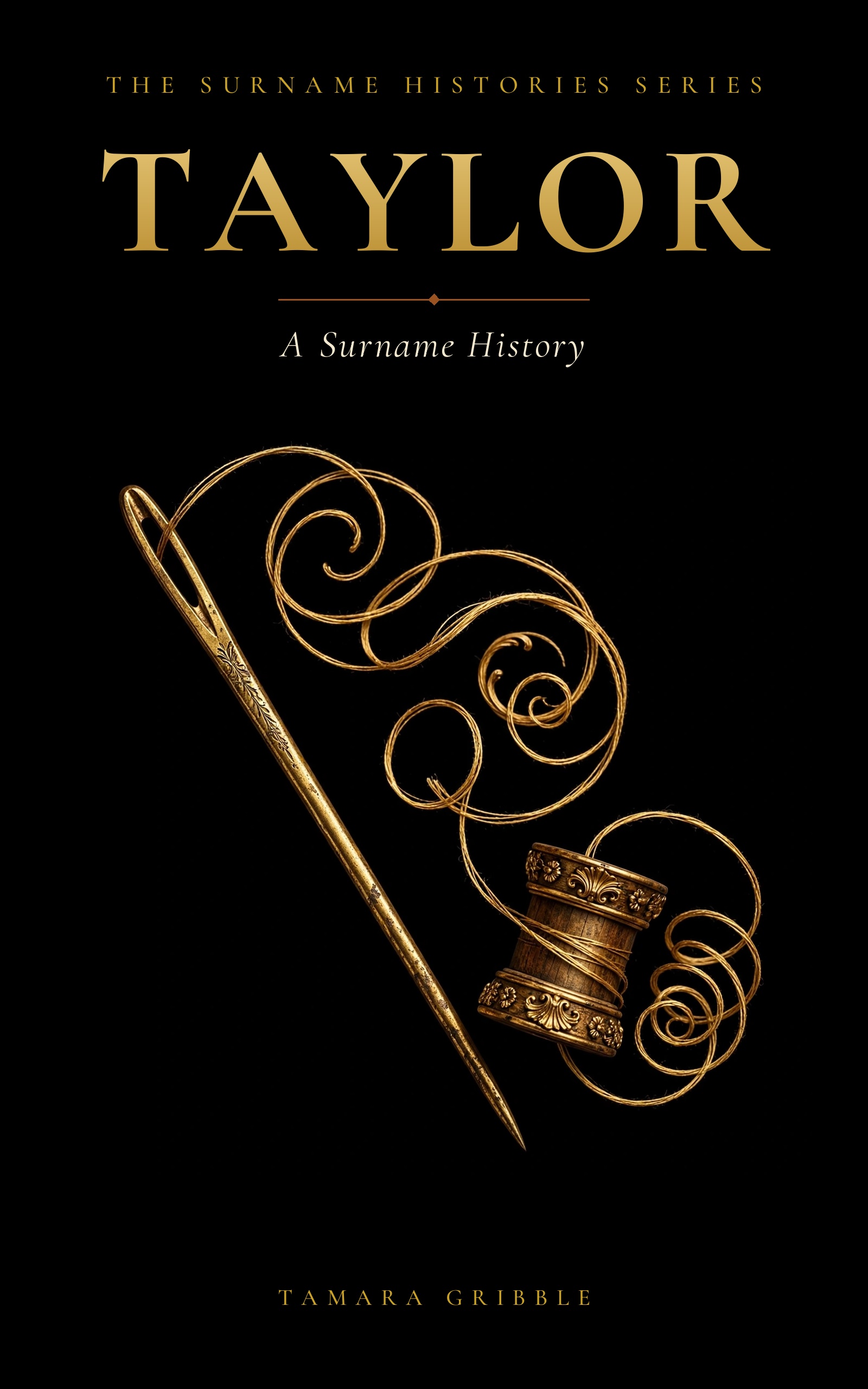 Taylor: A Surname History (Paperback)