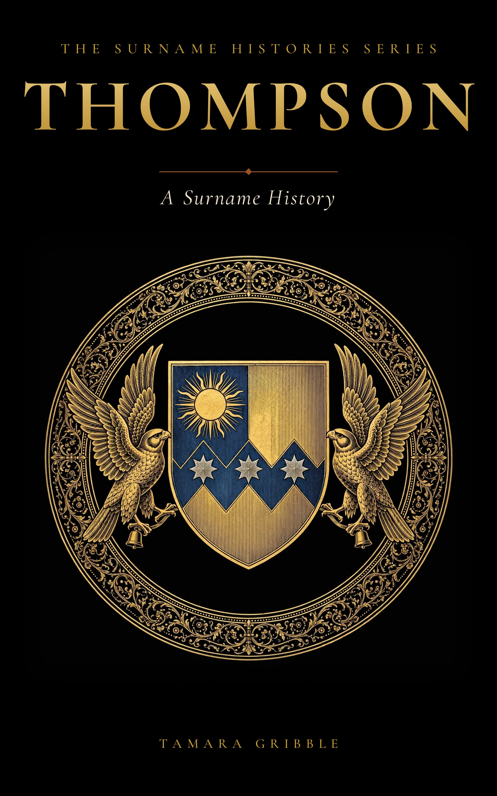 Thompson: A Surname History (Paperback)