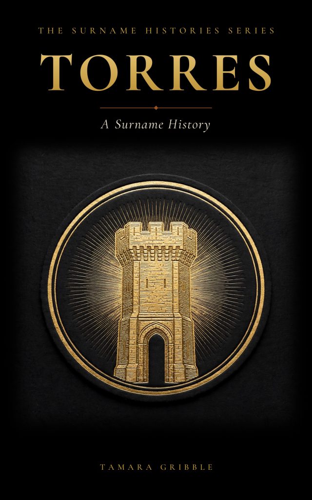 Torres: A Surname History (Paperback)